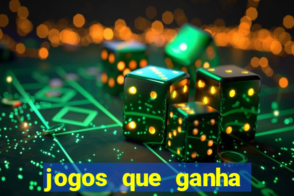 jogos que ganha dinheiro sem pagar